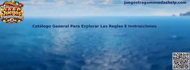 Catálogo General Para Explorar Las Reglas E Instrucciones