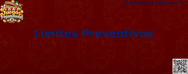 Límites Preventivos en Juegos Tragamonedas