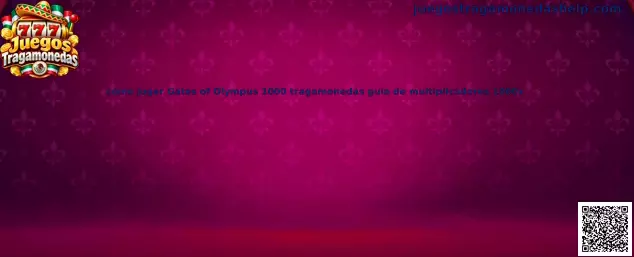 Imagen ilustrativa de Gates of Olympus 1000 para conocer sus símbolos, cascadas y multiplicadores